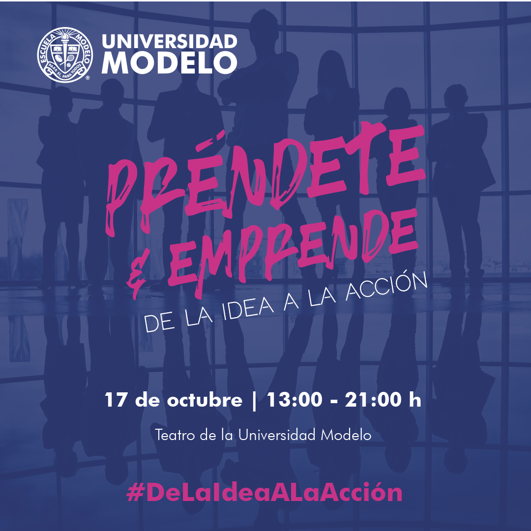 Préndete y emprende, de la idea a la acción.