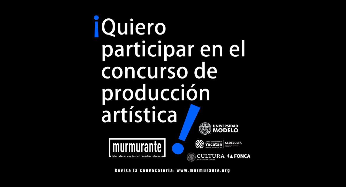 Concurso de producción artística | Murmurante Producciones A. C.