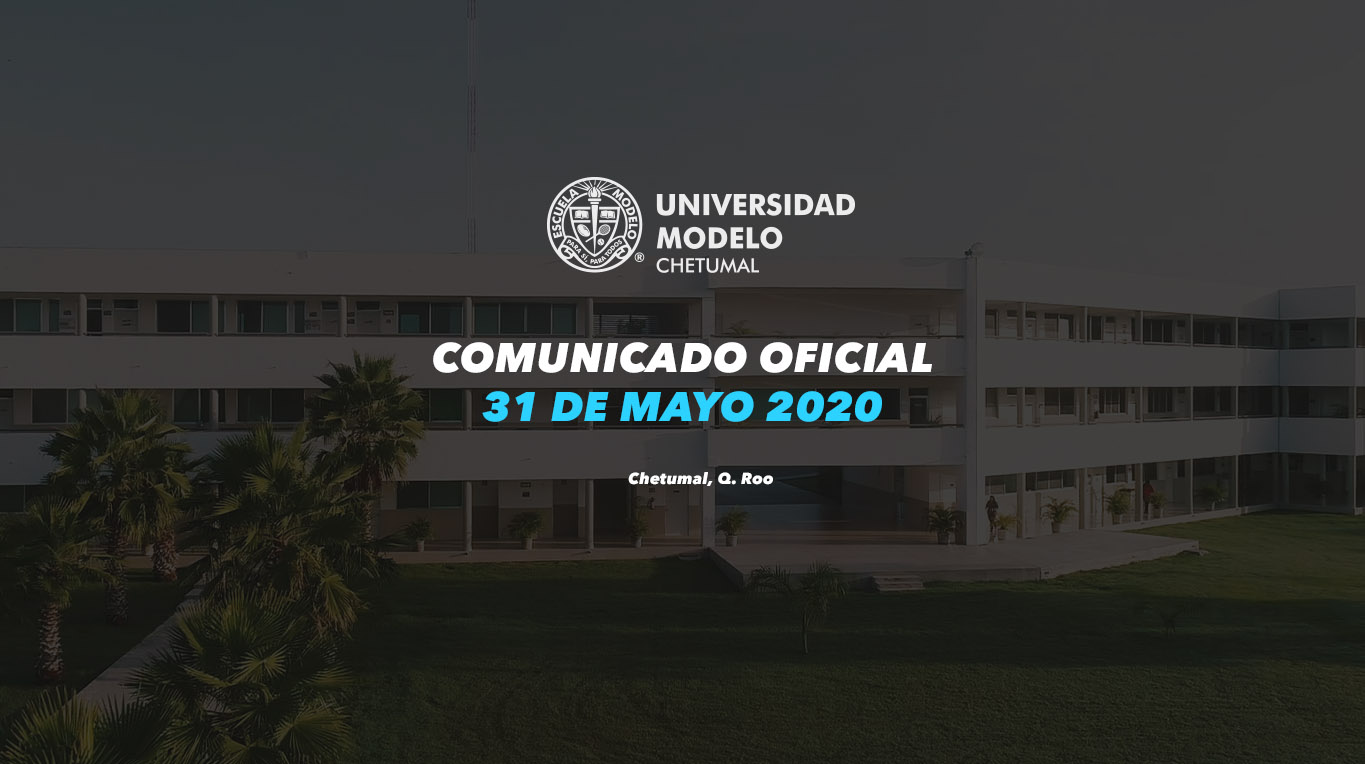 Comunicado Interno | Universidad Modelo Chetumal