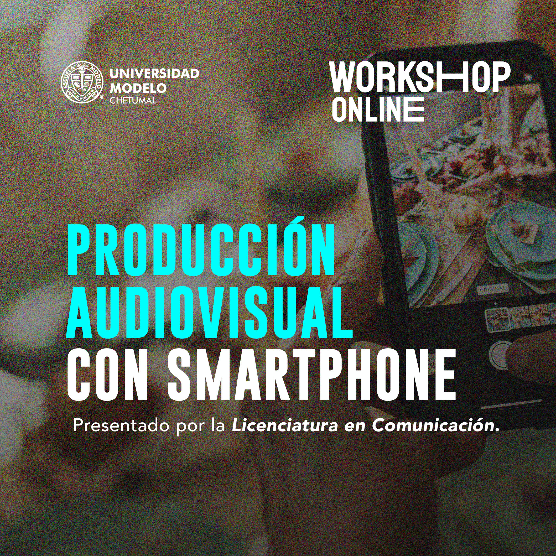 Workshop: Producción audiovisual con Smartphone.