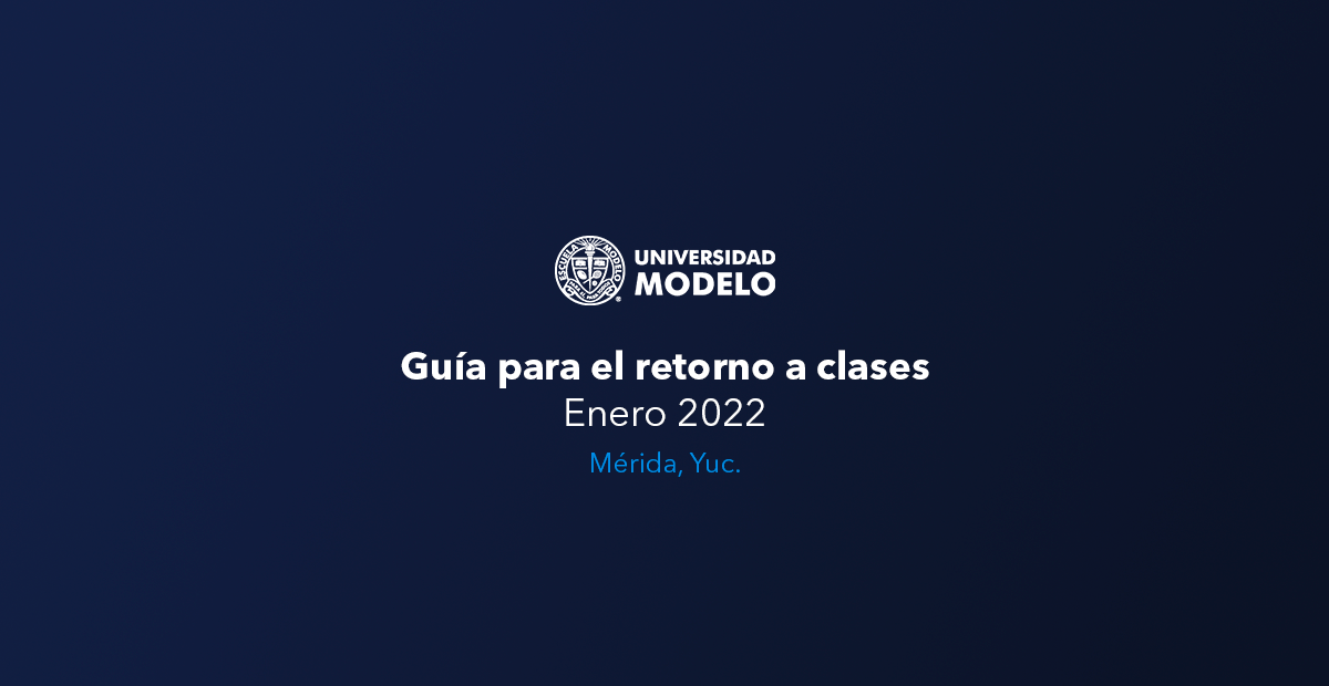 Guía para el retorno a clases - Enero 2022